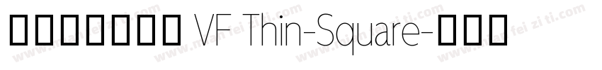 阿里妈妈方圆体 VF Thin-Square字体转换